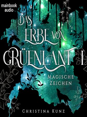 cover image of Das Erbe von Grüenlant. Band 1